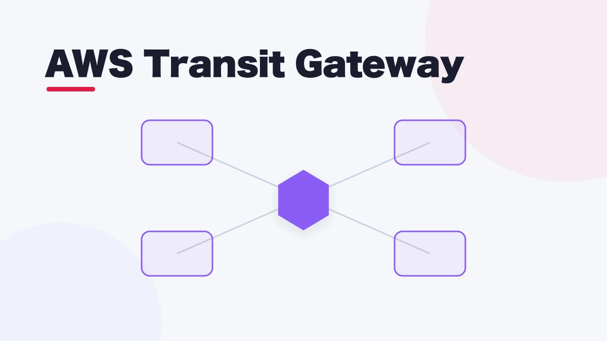 AWS Transit Gateway